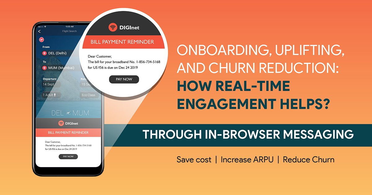 Onboarding, Uplifting, and Churn Reduction: How Real-Time Engagement Helps?